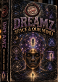 PACK #08 DREAMZ SPACE & OUR MIND